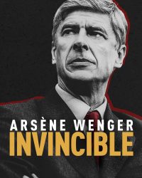 Arsène Wenger: Bất Khả Chiến Bại