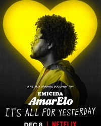 Emicida: AmarElo - It's All For Yesterday