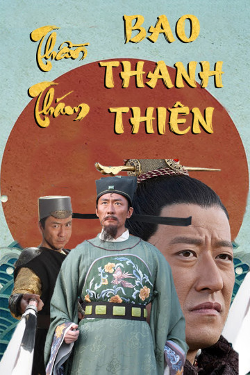 Phim Thần Thám Bao Thanh Thiên