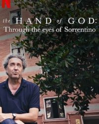 The Hand of God: Qua đôi mắt của Sorrentino