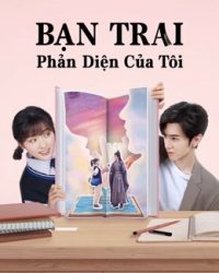 Phim Bạn Trai Phản Diện Của Tôi (Mr. BAD) data-eio=