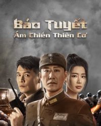 Báo Tuyết: Ám Chiến Thiên Cơ