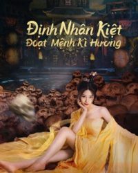 Phim Định Nhân Kiệt: Đoạt Mệnh Kì Hương data-eio=