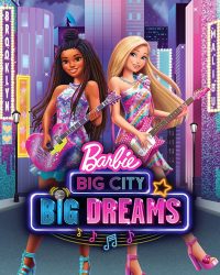 Phim Barbie Big City Big Dreams data-eio=