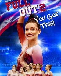 Phim Full Out 2: You Got This! data-eio=