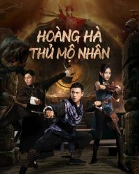 Phim Hoàng Hà Thủ Mộ Nhân data-eio=