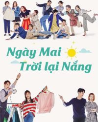 Ngày Mai Trời Lại Nắng