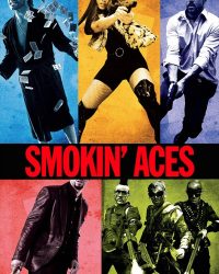 Smokin’ Aces