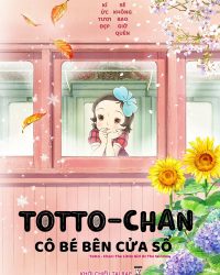 Totto-Chan: Cô Bé Bên Cửa Sổ