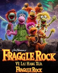 Phim Về Lại Hang Xưa – Fraggle Rock: Back To The Rock data-eio=