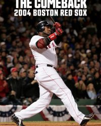 Phim Màn lội ngược dòng: 2004 Boston Red Sox data-eio=