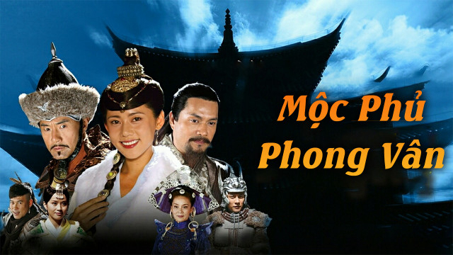 Phim Mộc Phủ Phong Vân